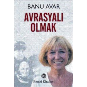 Avrasyalı Olmak                                                                                                                                                                                                                                                