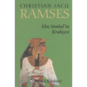 Ramses:  Ebu Simbel’in Kraliçesi                                                                                                                                                                                                                               
