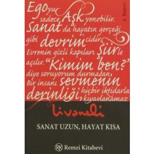 Sanat Uzun Hayat Kısa                                                                                                                                                                                                                                          