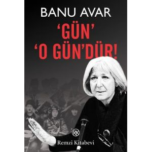Gün O Gün’dür!                                                                                                                                                                                                                                                 