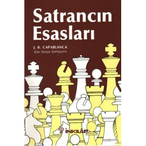 Satrancın Esasları                                                                                                                                                                                                                                             