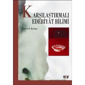 Karşılaştırmalı Edebiyat Bilimi                                                                                                                                                                                                                                