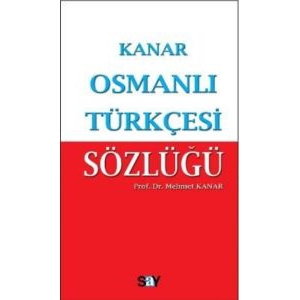 Osmanlı Türkçesi Sözlüğü (Küçük Boy)                                                                                                                                                                                                                           