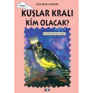 Kuşlar Kralı Kim Olacak?                                                                                                                                                                                                                                       