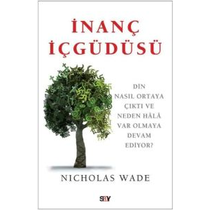İnanç İçgüdüsü                                                                                                                                                                                                                                                 