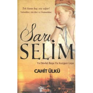 Sarı Selim                                                                                                                                                                                                                                                     