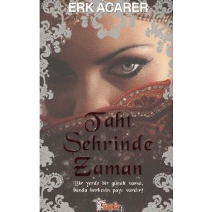 Taht Şehrinde Zaman                                                                                                                                                                                                                                            
