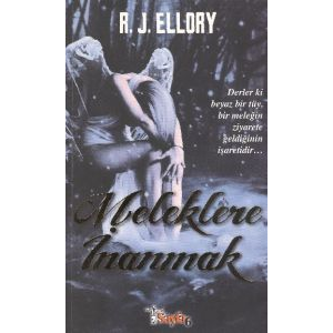 Meleklere İnanmak                                                                                                                                                                                                                                              