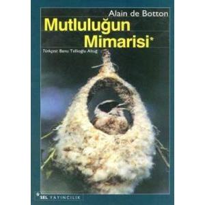 Mutluluğun Mimarisi                                                                                                                                                                                                                                            