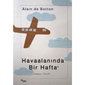 Havaalanında Bir Hafta                                                                                                                                                                                                                                         