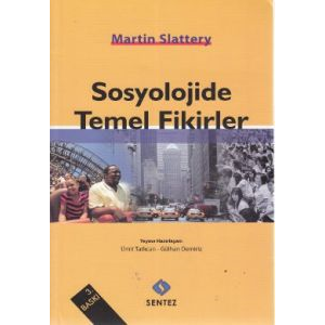 Sosyolojide Temel Fikirler                                                                                                                                                                                                                                     