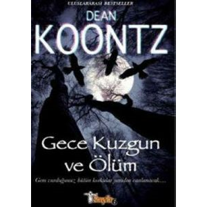 Gece Kuzgun ve Ölüm                                                                                                                                                                                                                                            