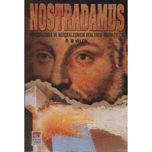 Nostradamus Gerçekleşen ve Gerçekleşmesi Beklenen                                                                                                                                                                                                              