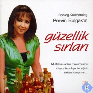 Pervin Bulgak’ın Güzellik Sırları                                                                                                                                                                                                                              