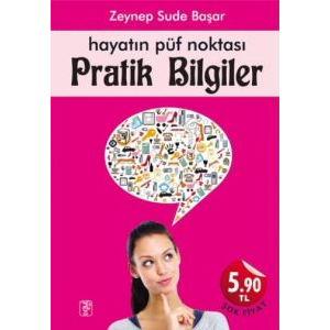 Hayatın Püf Noktası  - Pratik Bilgiler                                                                                                                                                                                                                         