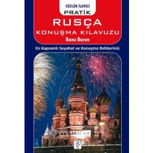 Pratik Rusça Konuşma Kılavuzu                                                                                                                                                                                                                                  