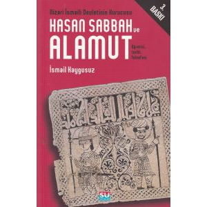 Hasan Sabbah ve Alamut                                                                                                                                                                                                                                         