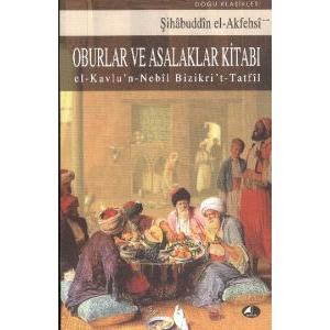 Oburlar ve Asalaklar Kitabı El-Kavlu’n Nebil Bizik                                                                                                                                                                                                             