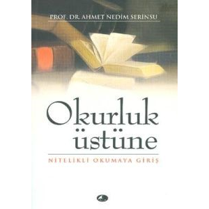 Okurluk Üstüne                                                                                                                                                                                                                                                 