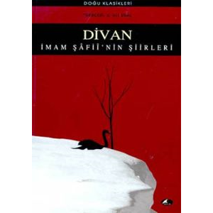 Divan İmam Şâfii’nin Şiirleri                                                                                                                                                                                                                                  