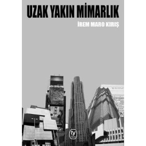 Uzak Yakın Mimarlık                                                                                                                                                                                                                                            