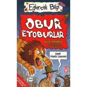 Eğlenceli Bilgi (Bilim) - Obur Etoburlar                                                                                                                                                                                                                       