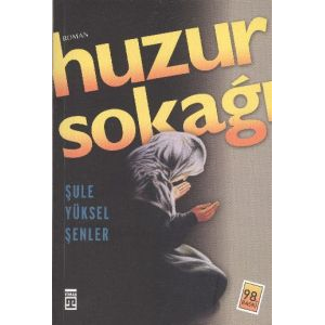 Huzur Sokağı                                                                                                                                                                                                                                                   