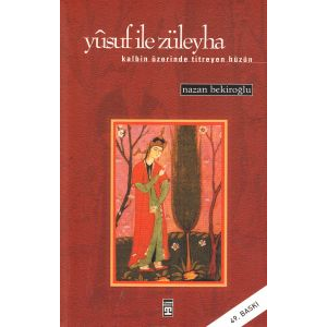 Yusuf İle Züleyha                                                                                                                                                                                                                                              