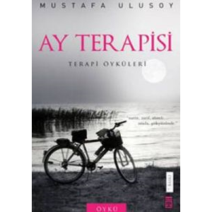 Ay Terapisi - Psikoterapi Öyküleri                                                                                                                                                                                                                             