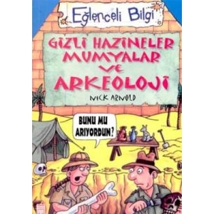 Gizli Hazineler, Mumyalar ve Arkeoloji Eğlenceli B                                                                                                                                                                                                             