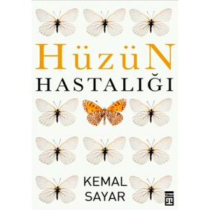 Hüzün Hastalığı                                                                                                                                                                                                                                                