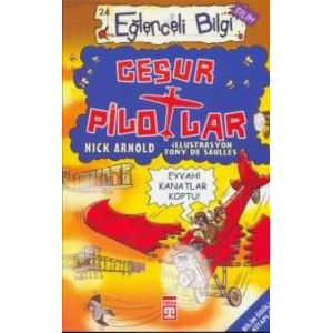 Eğlenceli Bilgi (Bilim) - Cesur Pilotlar                                                                                                                                                                                                                       