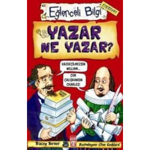 Eğlenceli Bilgi (Edebiyat) - Yazar Ne Yazar?                                                                                                                                                                                                                   