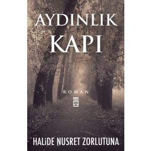 Aydınlık Kapı                                                                                                                                                                                                                                                  
