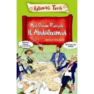 Eğlenceli Bilgi (Tarih) - Acil Durum Padişahı II.A                                                                                                                                                                                                             