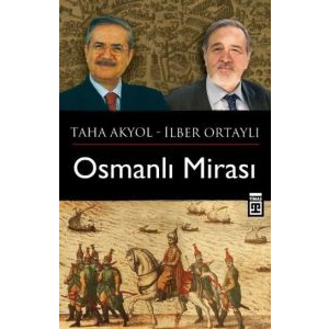 Osmanlı Mirası - Taha Akyol Soruyor İlber Ortaylı                                                                                                                                                                                                              