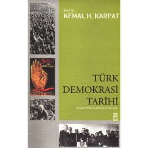Türk Demokrasi Tarihi                                                                                                                                                                                                                                          