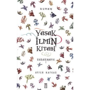 Esrarname 1: Yasak İlmin Kitabı                                                                                                                                                                                                                                