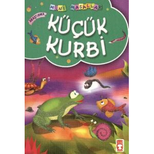 Mini Masallar Küçük Kurbi                                                                                                                                                                                                                                      
