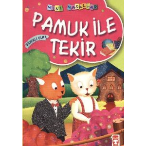 Mini Masallar Pamuk ile Tekir                                                                                                                                                                                                                                  