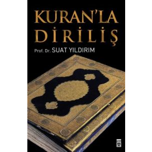 Kur’an Diriliş                                                                                                                                                                                                                                                 