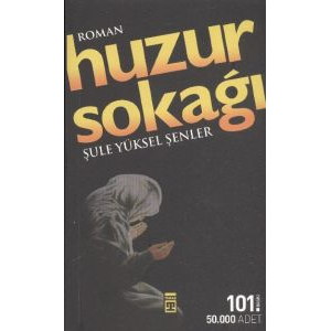 Huzur Sokağı                                                                                                                                                                                                                                                   