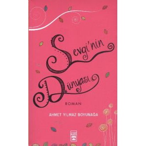 Sevgi’nin Dünyası                                                                                                                                                                                                                                              