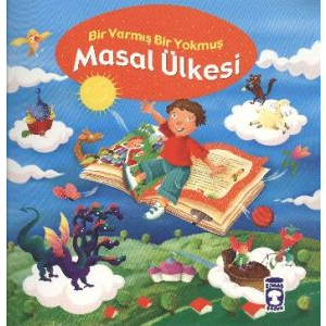 Masal Ülkesi- Bir Varmış Bir Yokmuş                                                                                                                                                                                                                            