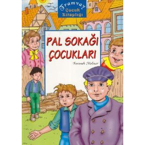 Pal Sokağı Çocukları-Tramvay                                                                                                                                                                                                                                   