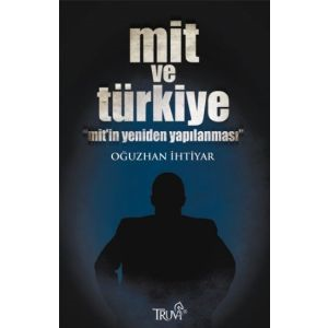 Mit ve Türkiye                                                                                                                                                                                                                                                 