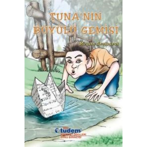 Tuna’nın Büyülü Gemisi                                                                                                                                                                                                                                         