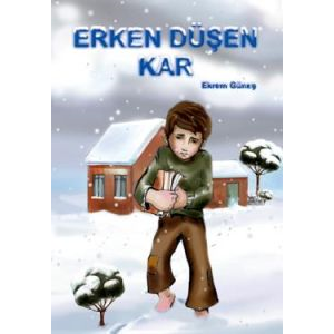 Erken Düşen Kar                                                                                                                                                                                                                                                
