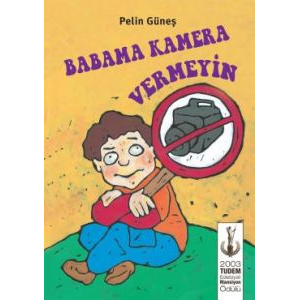 Babama Kamera Vermeyin                                                                                                                                                                                                                                         