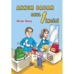 Annem Babam Okul 1 İncisi                                                                                                                                                                                                                                      